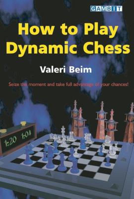 【预售】How to Play Dynamic Chess