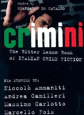 【预售】Crimini: The Bitter Lemon Book of Italian Crime