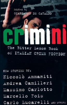 【预售】Crimini: The Bitter Lemon Book of Italian Crime