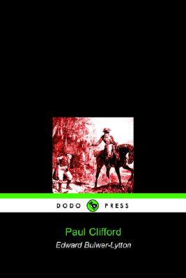 【预售】Paul Clifford (Dodo Press)