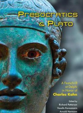 【预售】Presocratics and Plato: Festschrift at Delphi in