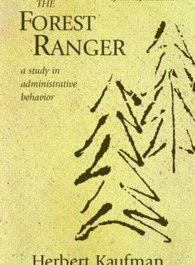【预售】The Forest Ranger: A Study in Administrative