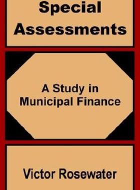 【预售】Special Assessments: A Study in Municipal Finance