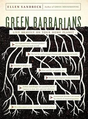 【预售】Green Barbarians: How to Live Bravely on Your Home