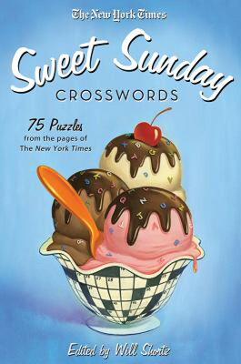 【预售】The New York Times Sweet Sunday Crosswords: 75