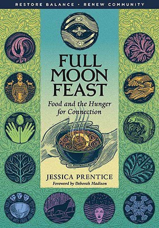 【预售】Full Moon Feast: Food and the Hunger for Connection