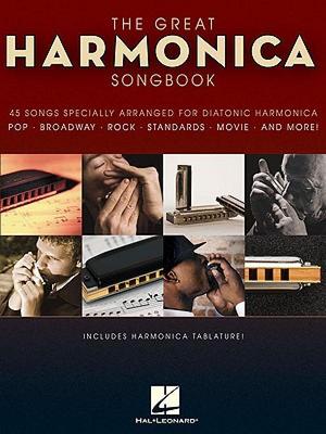 【预售】The Great Harmonica Songbook: 45 Songs Specially