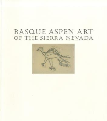 【预售】Basque Aspen Art of the Sierra Nevada