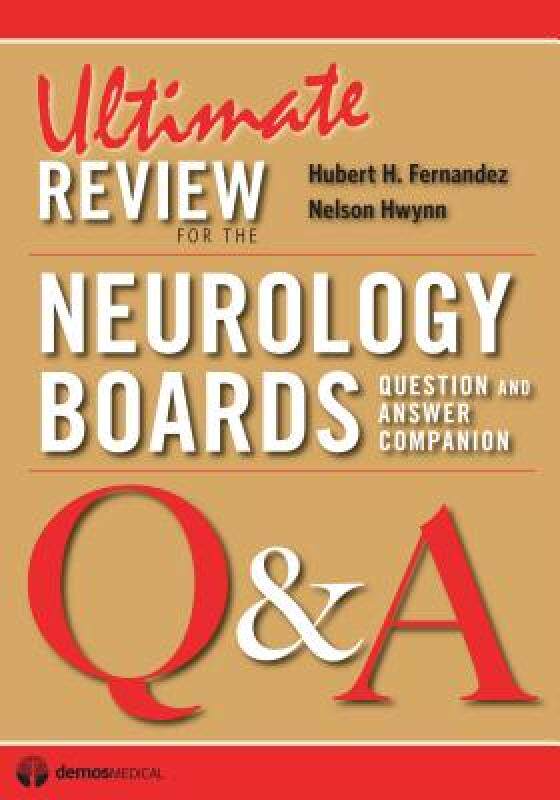 【预售】Ultimate Review for the Neurology Boards: Question