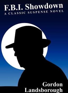【预售】F.B.I. Showdown: A Classic Suspense Novel