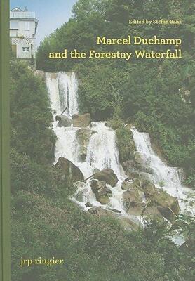 【预售】Marcel Duchamp and the Forestay Waterfall