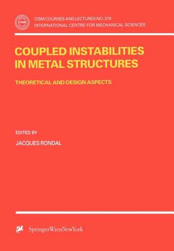 【预售】Coupled Instabilities in Metal Structures: