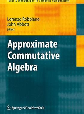 【预售】Approximate Commutative Algebra