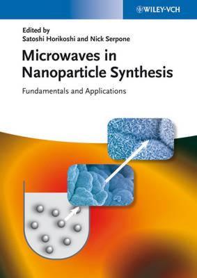 【预售】Microwaves in Nanoparticle Synthesis