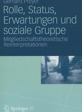 【预售】Rolle, Status, Erwartungen Und Soziale Gruppe: