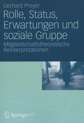 【预售】Rolle, Status, Erwartungen Und Soziale Gruppe: