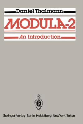 【预售】Modula-2: An Introduction