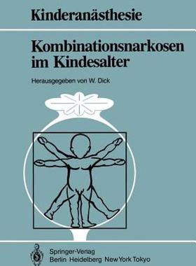 【预售】Kombinationsnarkosen Im Kindesalter