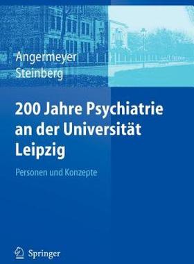 【预售】200 Jahre Psychiatrie an der Universit T Leipzig: