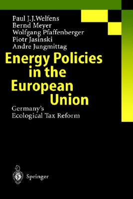 【预售】Energy Policies in the European Union: Germany's