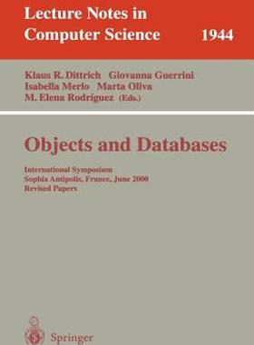 【预售】Objects and Databases: International Symposium