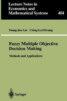 【预售】Fuzzy Multiple Objective Decision Making: Methods