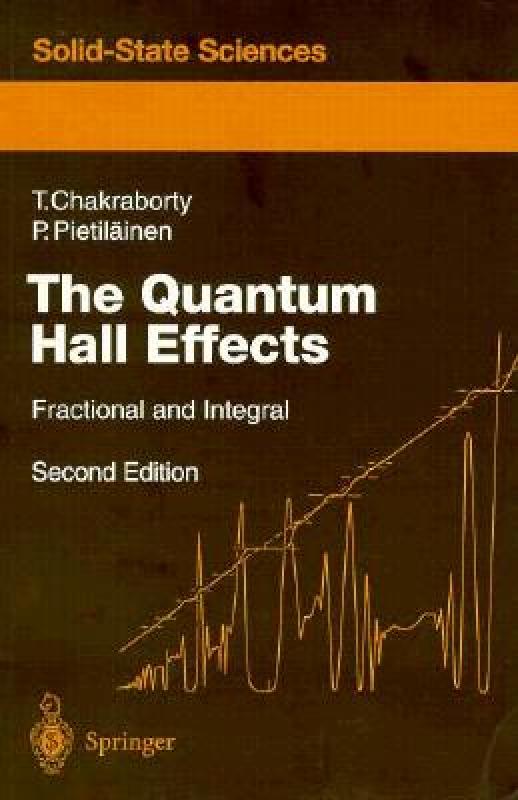 【预售】The Quantum Hall Effects: Integral and Fractional
