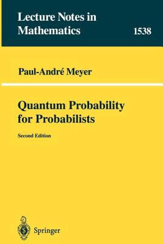 【预售】Quantum Probability for Probabilists