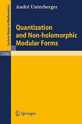 【预售】Quantization and Non-Holomorphic Modular Forms