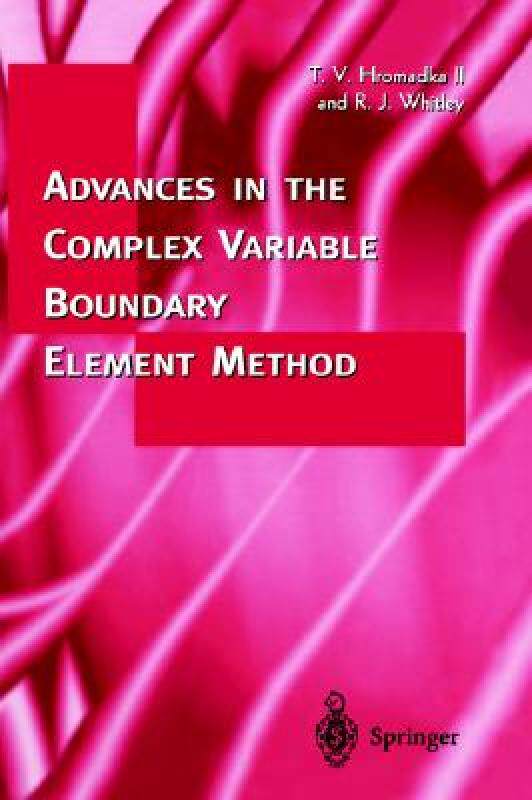 【预售】Advances in the Complex Variable Boundary Element