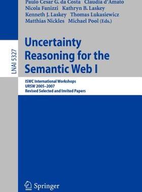 【预售】Uncertainty Reasoning for the Semantic Web I: Iswc