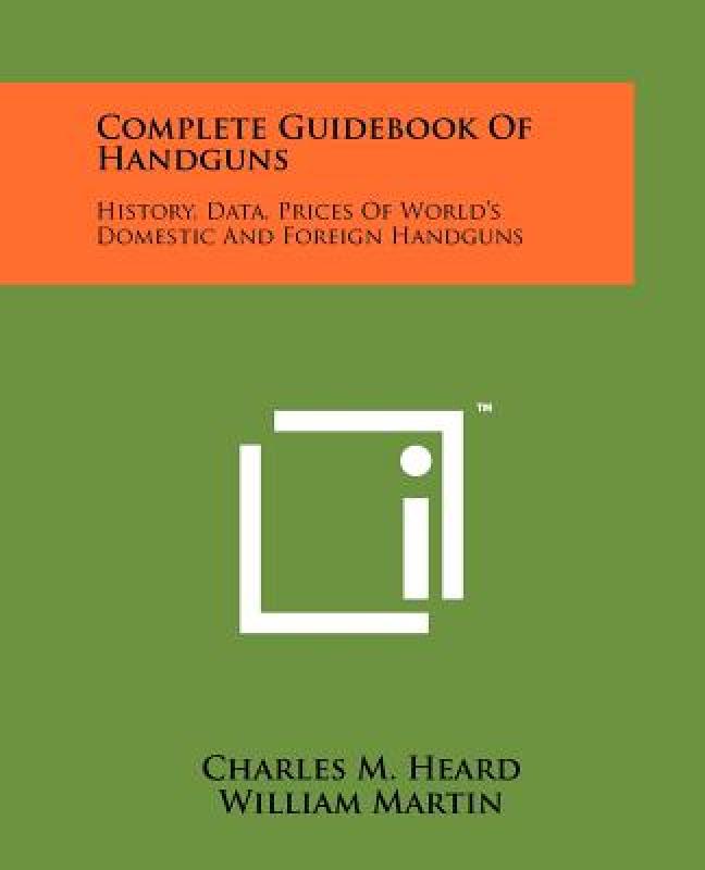 【预售】Complete Guidebook of Handguns: History, Data