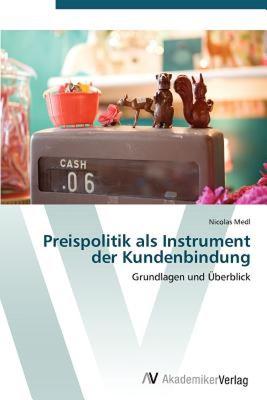 【预售】Preispolitik ALS Instrument Der Kundenbindung