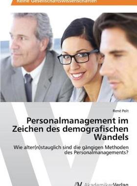 【预售】Personalmanagement Im Zeichen Des Demografischen