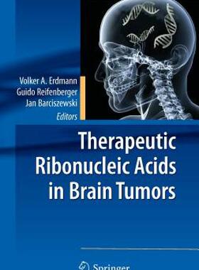 【预售】Therapeutic Ribonucleic Acids in Brain Tumors
