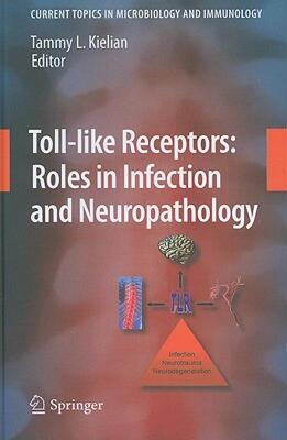 【预售】Toll-Like Receptors: Roles in Infection and
