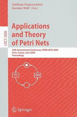 【预售】Applications and Theory of Petri Nets: 30th