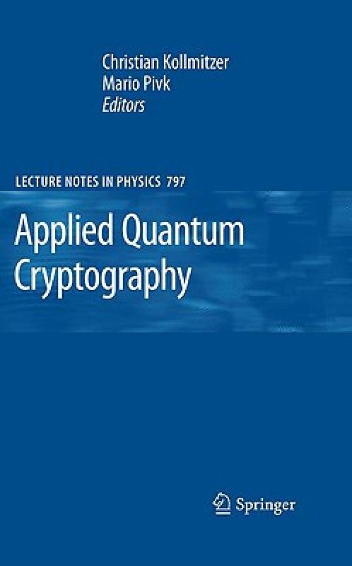 【预售】Applied Quantum Cryptography