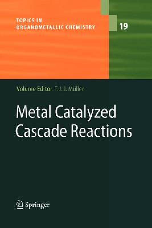 【预售】Metal Catalyzed Cascade Reactions