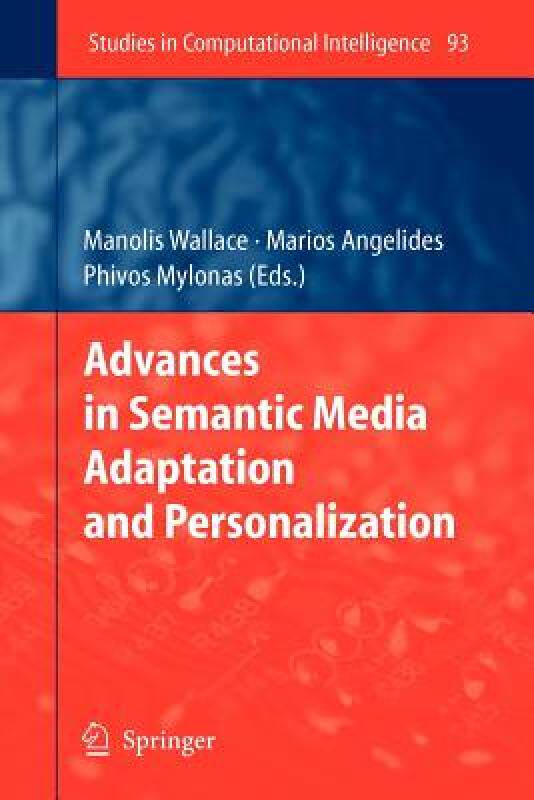 【预售】Advances in Semantic Media Adaptation and