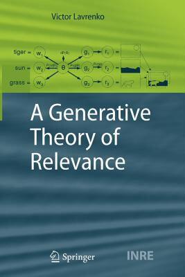 【预售】A Generative Theory of Relevance