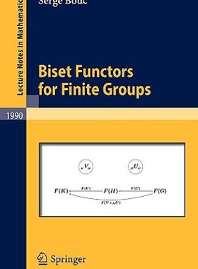 【预售】Biset Functors for Finite Groups
