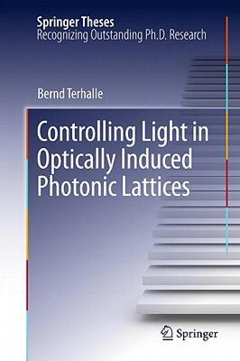 【预售】Controlling Light in Optically Induced Photonic