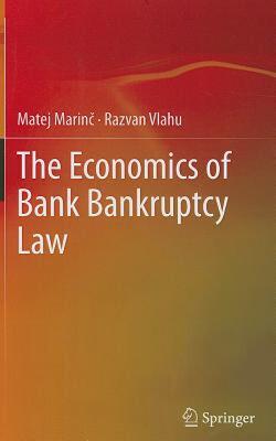 【预售】The Economics of Bank Bankruptcy Law