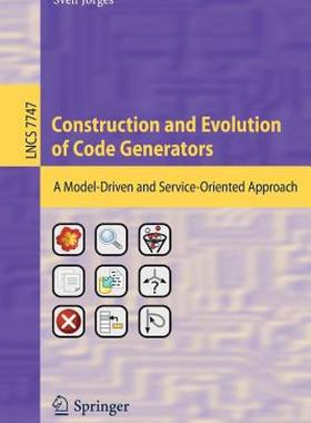 【预售】Construction and Evolution of Code Generators: A