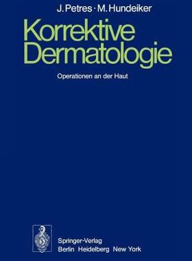 【预售】Korrektive Dermatologie: Operationen an Der Haut