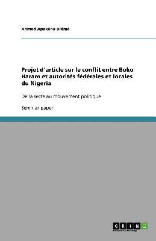 [Advance sale] Projet D' Article Sur Le Conflit Entre Boko Haram Etin the Books/Magazine/Newspaper , Imported Books(Including Hong Kong and Taiwan) , Social Sciences original book  category - from Buy2taobao.com to provide professional Taobao agent buy service