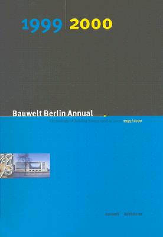 【预售】Bauwelt Berlin Annual 1999/2000: Chronology of
