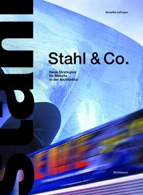 【预售】Stahl & Co.: Neue Strategien Fa1/4r Metalle in Der
