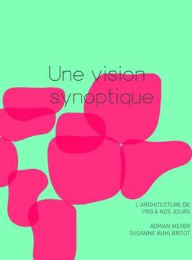 【预售】L Architecture de 1900 a Nos Jours: Une Vision